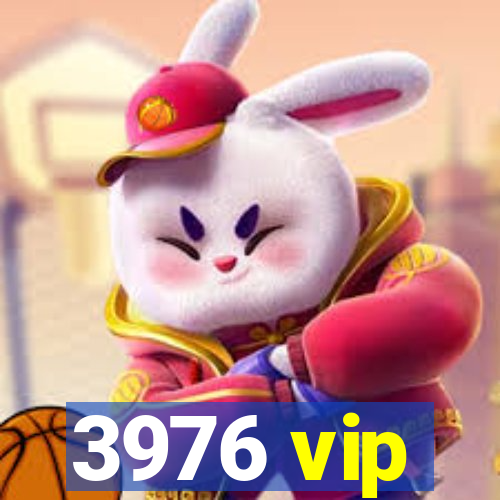 3976 vip